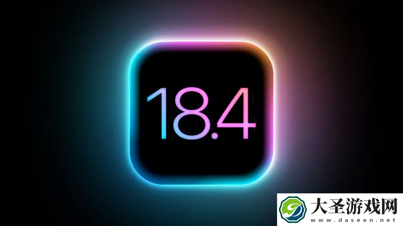 苹果 iOS / iPadOS 18.4 开发者预览版 Beta 2 发布